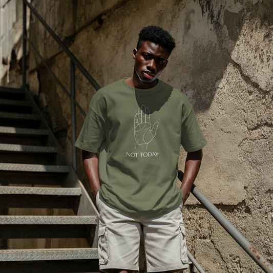 "NOT TODAY" — Minimalist Moss Green Tee
