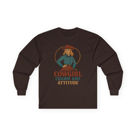 Cowgirl Charm and Attitude Long Sleeve Tee