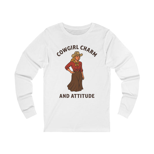 Cowgirl Charm and Attitude Long Sleeve Tee